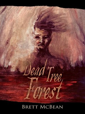 cover image of Dead Tree Forest